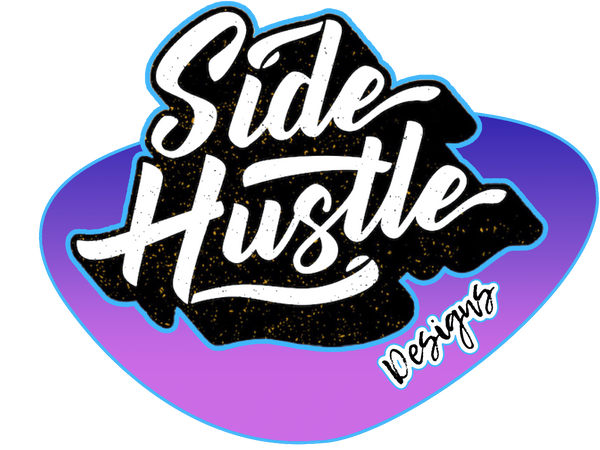 Side Hustle Designs